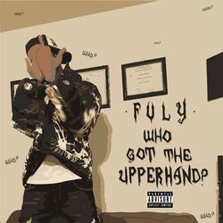 Who Got The Upperhand?