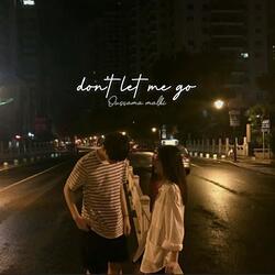 لا تدعني اذهب