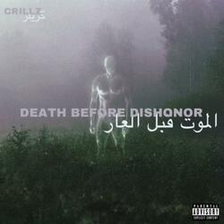 Death before Dishonor