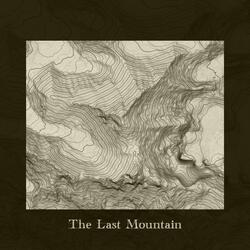 The Last Mountain