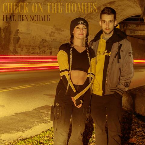 Check on the Homies (feat. Ben Schack)