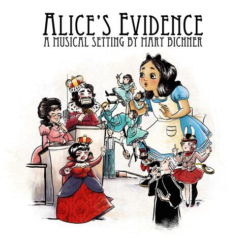 Alice's Evidence