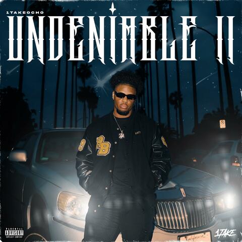 Undeniable 2