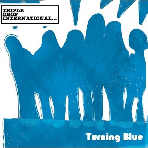 Turning Blue