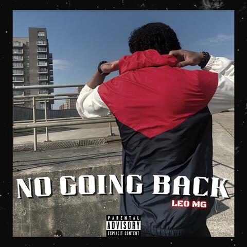NO GOING BACK