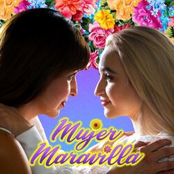 Mujer Maravilla (feat. Feliz Salazar)