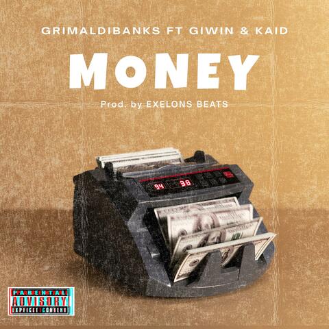 Money (feat. Giwin & Kaid)