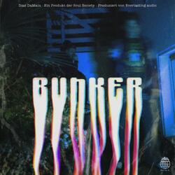 Bunker (feat. Bonsai)