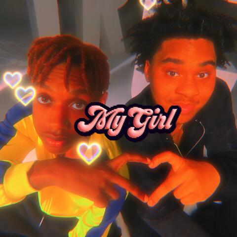 My Girl (feat. praise.)