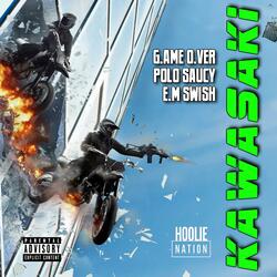 Kawasaki (feat. Polo Saucy & EM Swish)