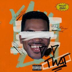 Pop That (feat. EBK Dada & Mae Kenzo)