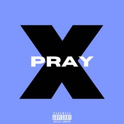Pray