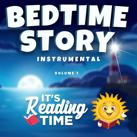 Bedtime Story Instrumental Volume 1