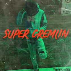 Super gremlin