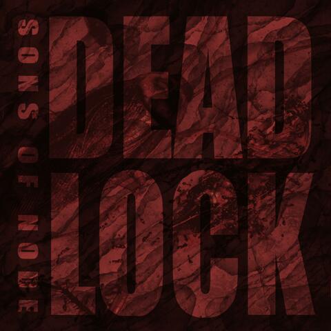 DEADLOCK
