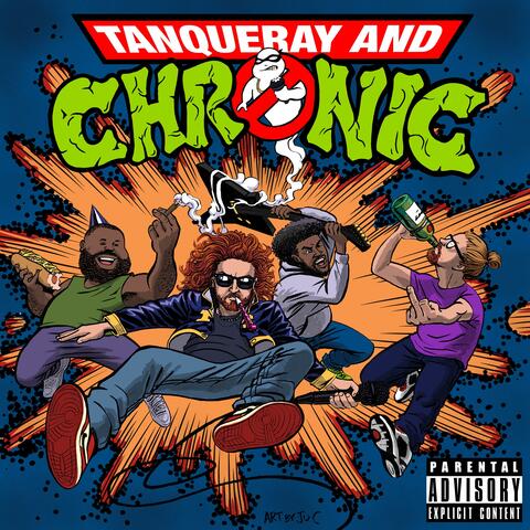 Tanqueray & Chronic