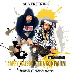 Silver Lining (feat. Tha God Fahim)