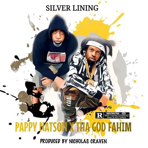 Silver Lining (feat. Tha God Fahim)
