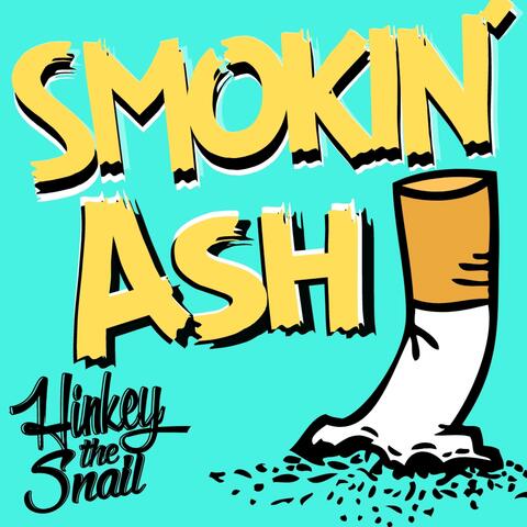 Smokin' Ash