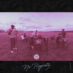 No Regretz (feat. Joe Dohn, LUVVVA, #Richh & June Boy)