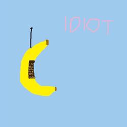 Idiot
