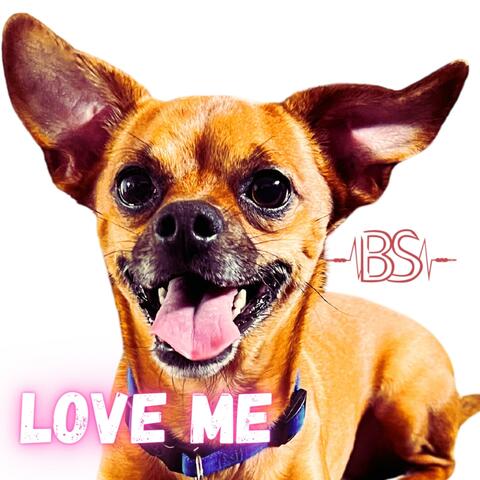 Love Me