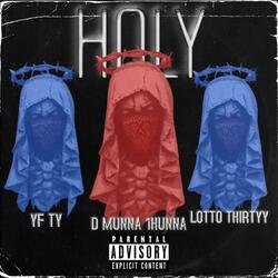 Høly (feat. YF TY & Lotto Thirtyy)