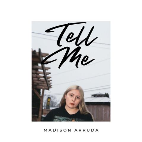 Tell Me