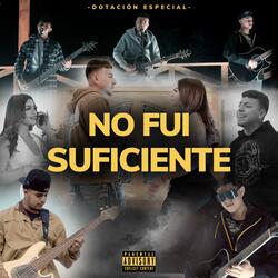 No Fui Suficiente