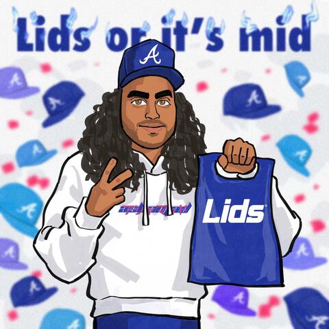 Lids Or Its Mid