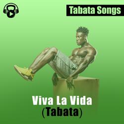 Viva La Vida (Tabata)