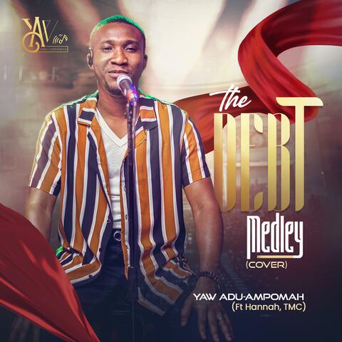 The Debt Medley (feat. Hannah & TMC)