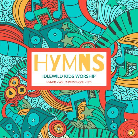 Hymns -, Vol. 2 (Preschool/1st Grade)
