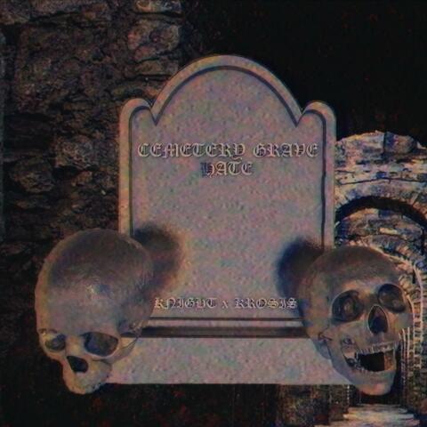 騎士 KNIGHT x KROSIS - CEMETERY GRAVE HATE