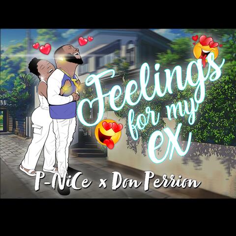 Feelings For My Ex (feat. Don Perrion)