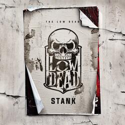 Stank (feat. Travis O'Neill, Guy Bennett & The Low-Dead)