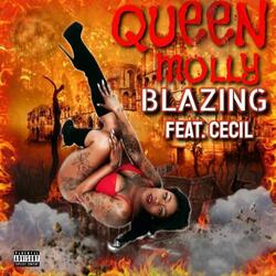 Blazing (feat. Cecil)
