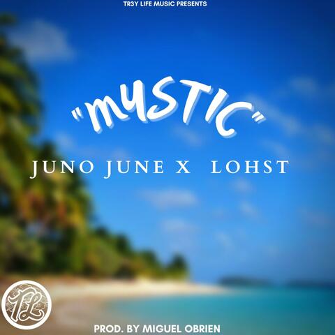 MYSTIC (feat. LOHST)