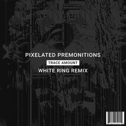 Pixelated Premonitions