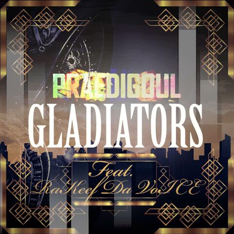 Gladiators (feat. Challz Brown, Bugzy Blaccck & Ra Keef Da VoICE)
