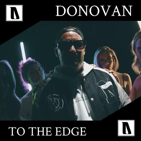 To The Edge