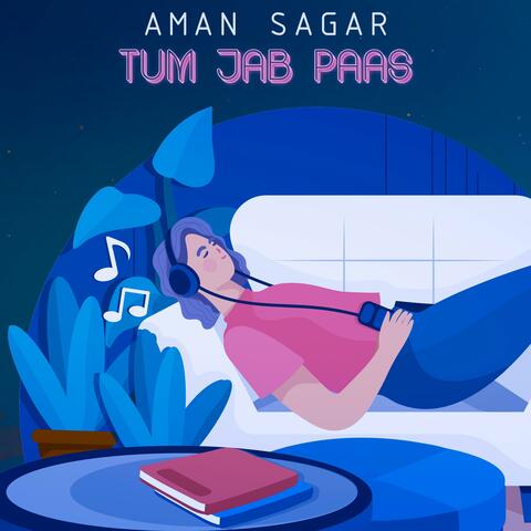 Tum Jab Paas (feat. Anikrit)