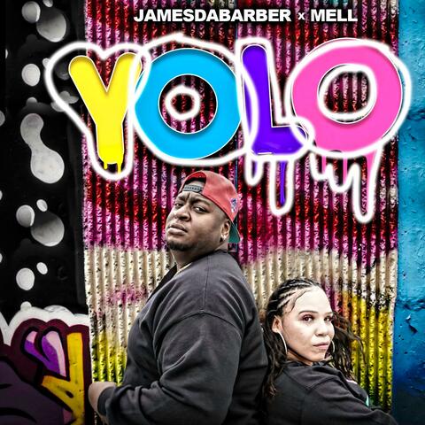 Yolo (feat. James Da Barber) [Radio Edit]