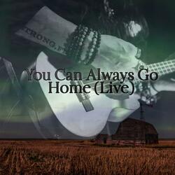 You can always go home (feat. Saraphina Violin & Richard Faithrone II)