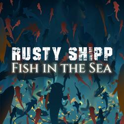 Fish In The Sea