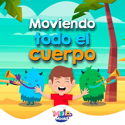 Moviendo Todo El Cuerpo