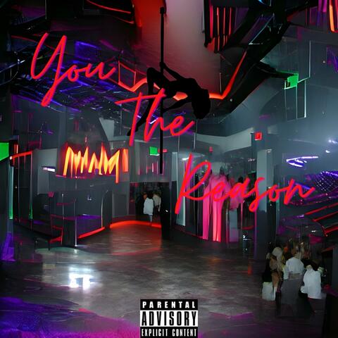 You The Reason (feat. Doo Way)