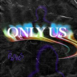 Only Us
