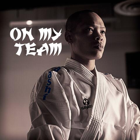 On My Team