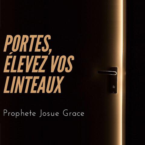 Portes, élevez vos linteaux
